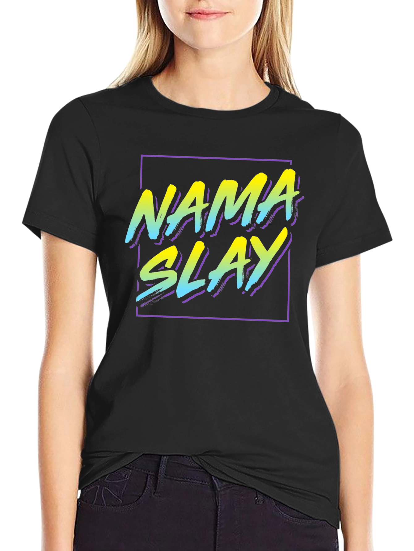 Nama Slay T-Shirt - Trendy Graphic Tee