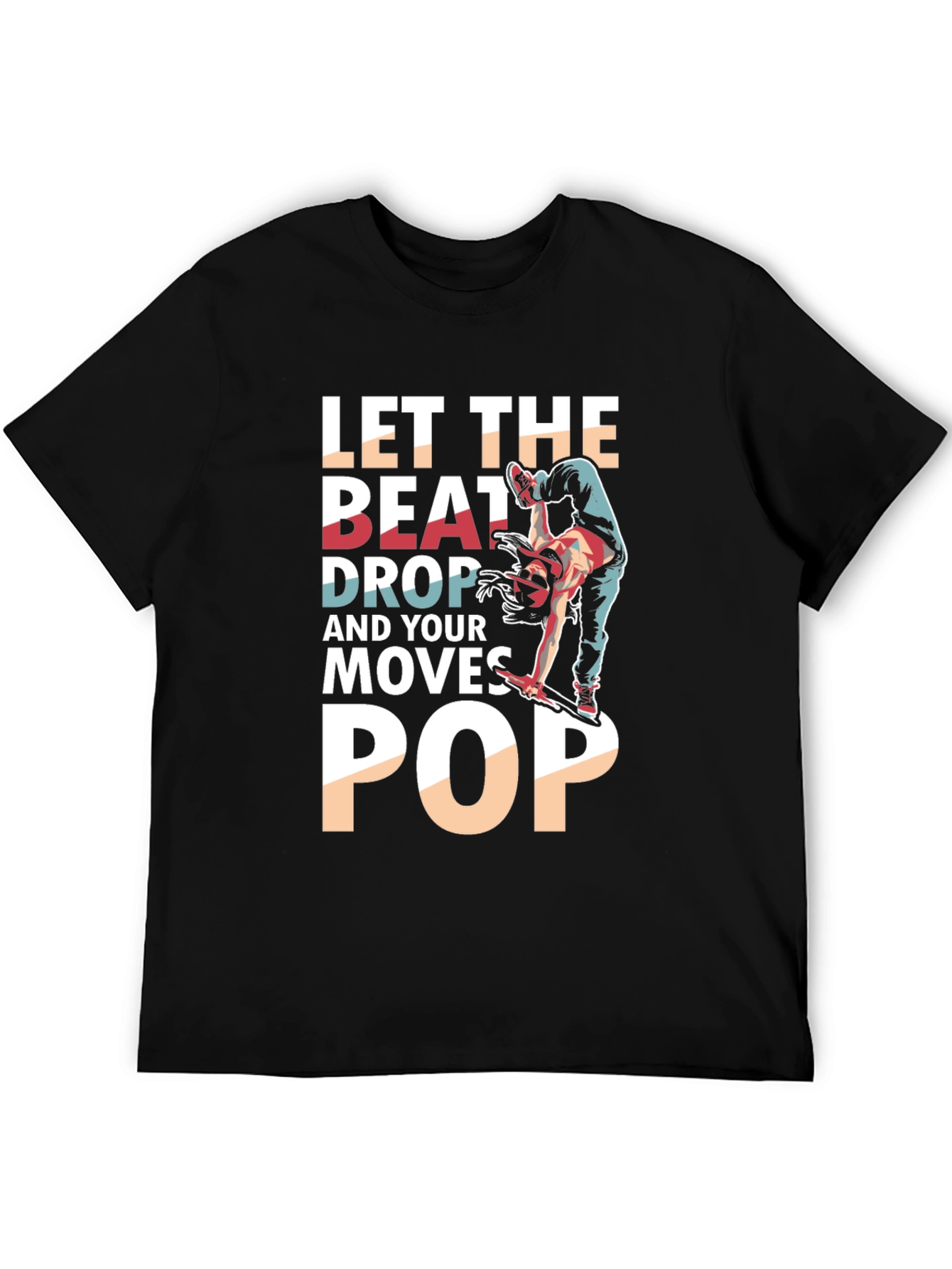 Let the Beat Drop T-Shirt