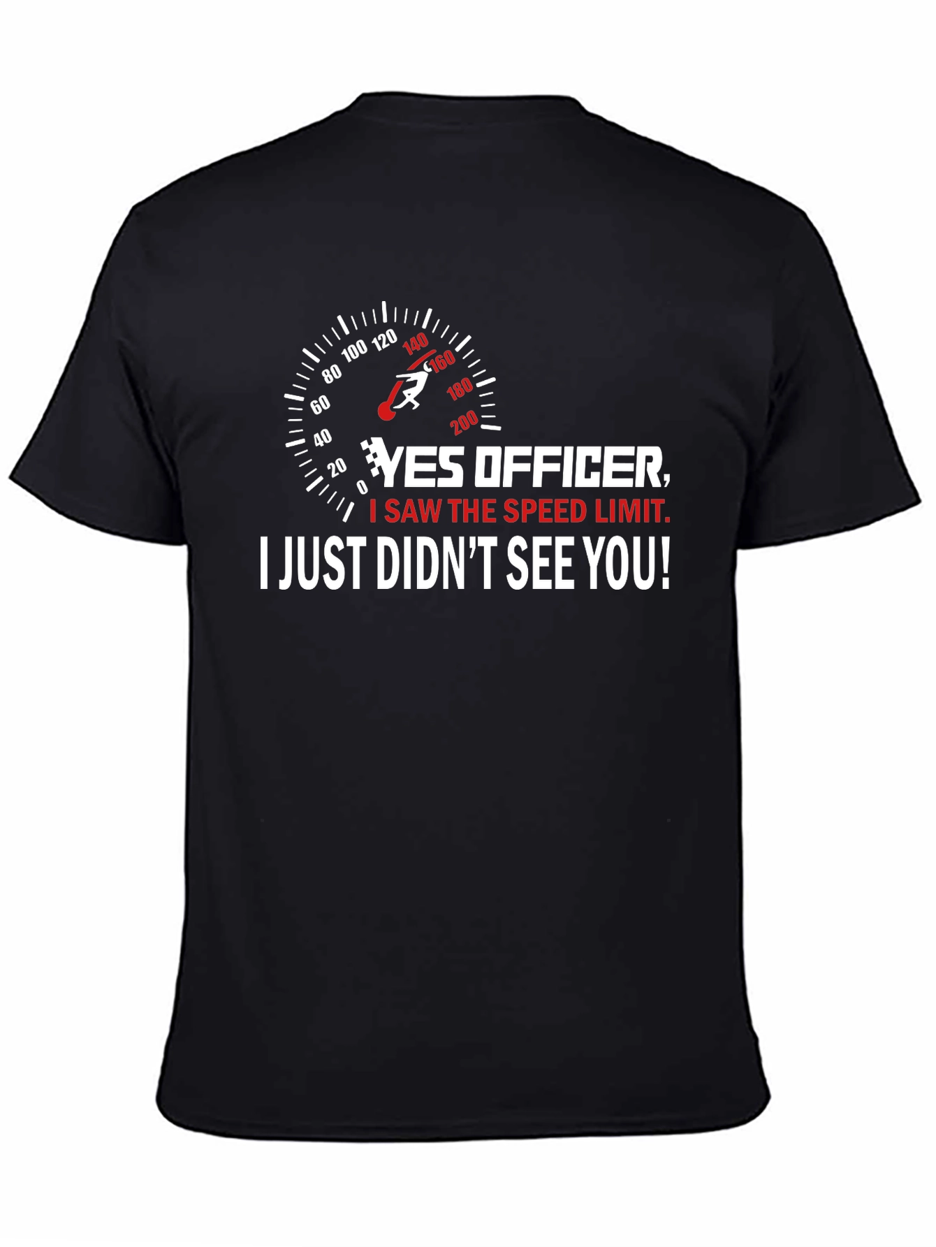 Funny Speed Limit T-Shirt - Yes Officer!