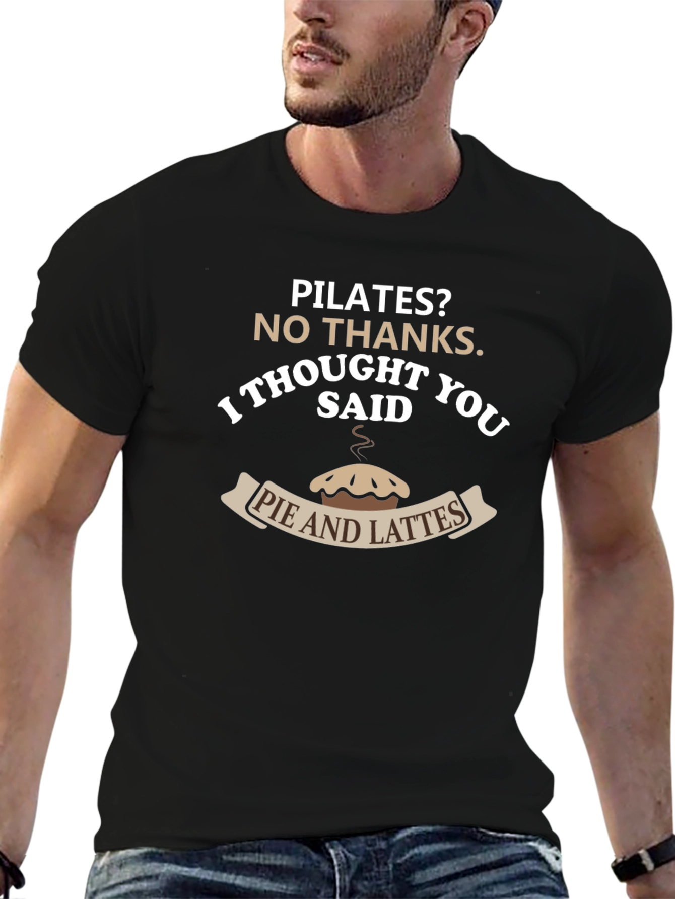 Pilates? Pie & Lattes T-Shirt