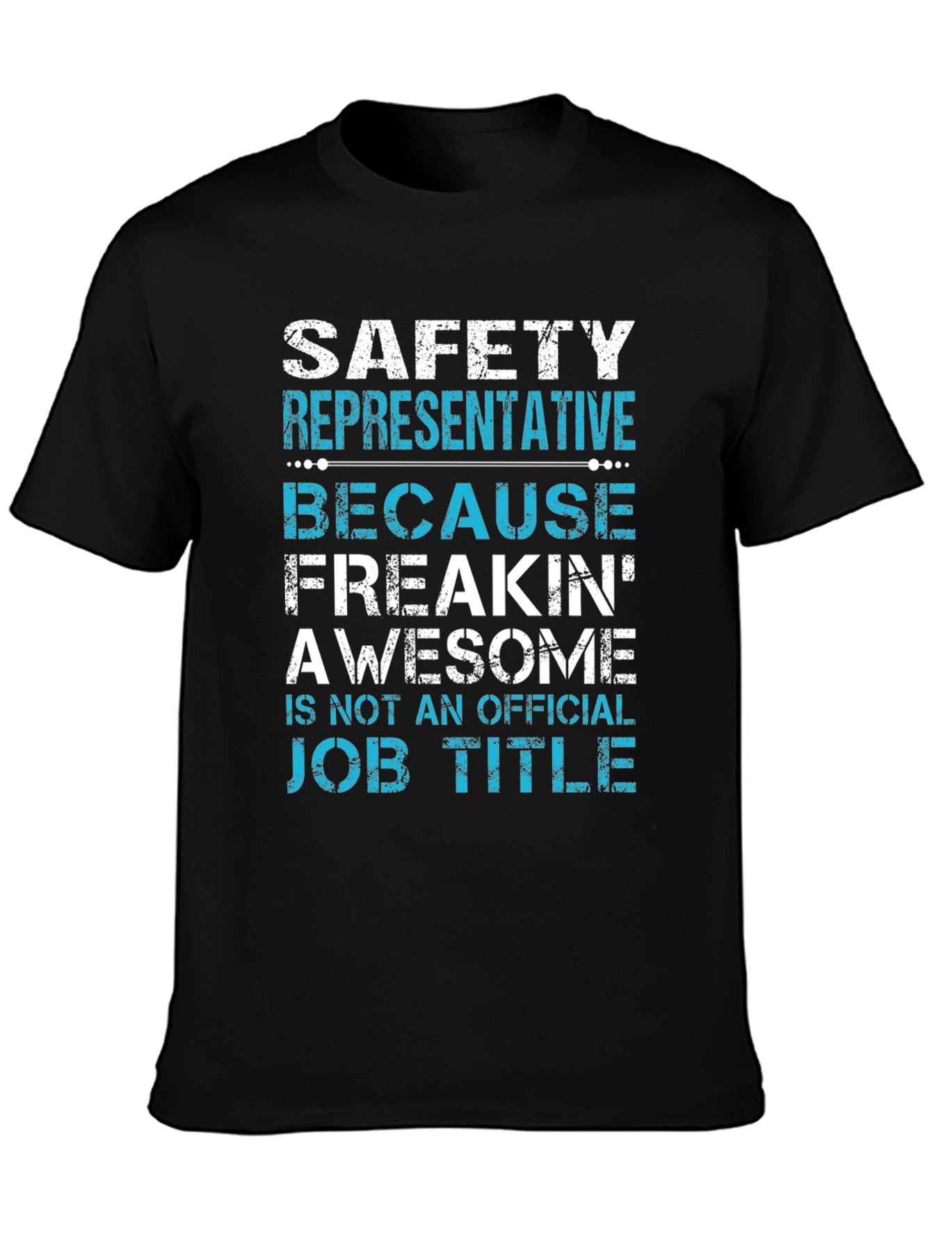 Safety Representative Funny Job Title T-Shirt