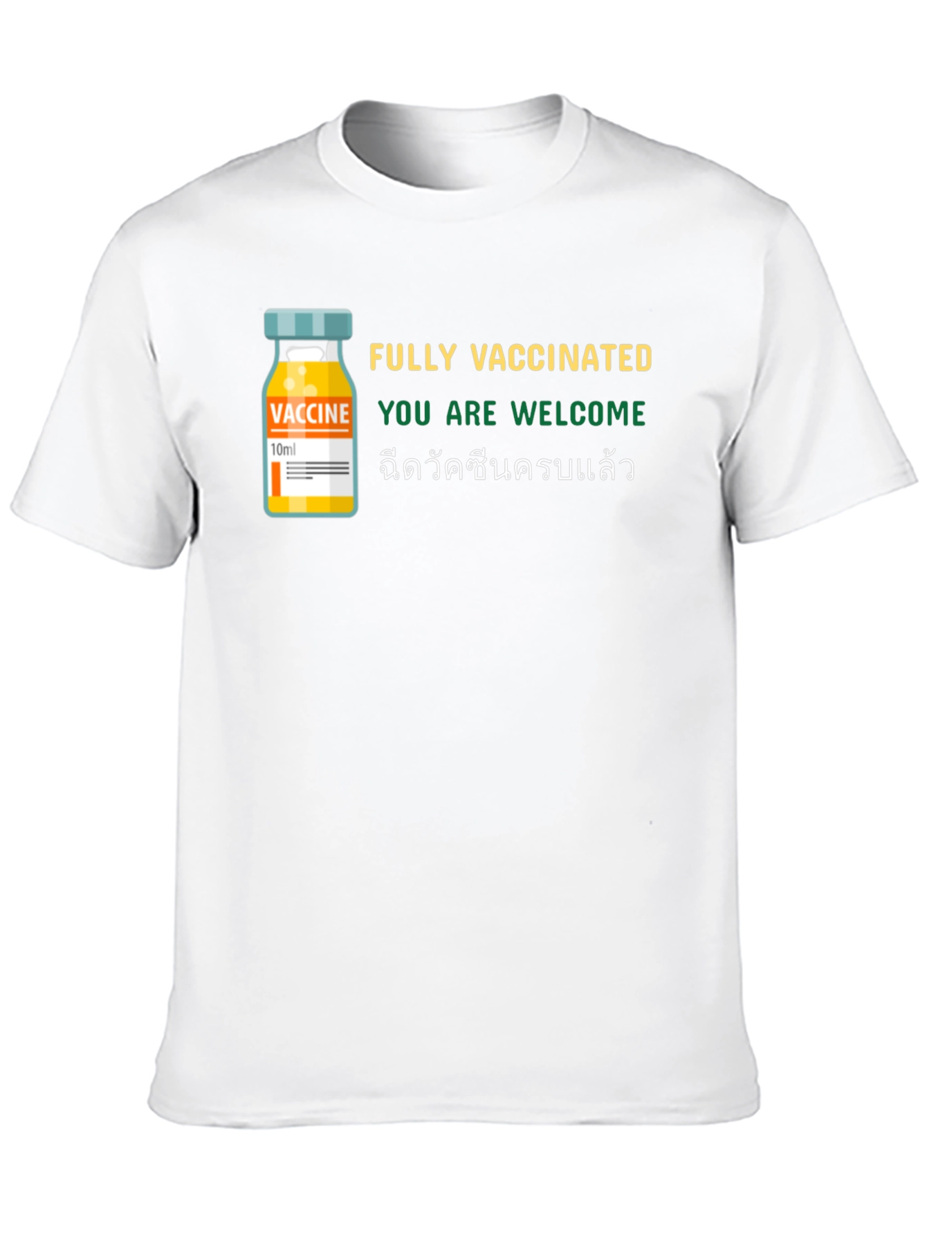 Fully Vaccinated T-Shirt
