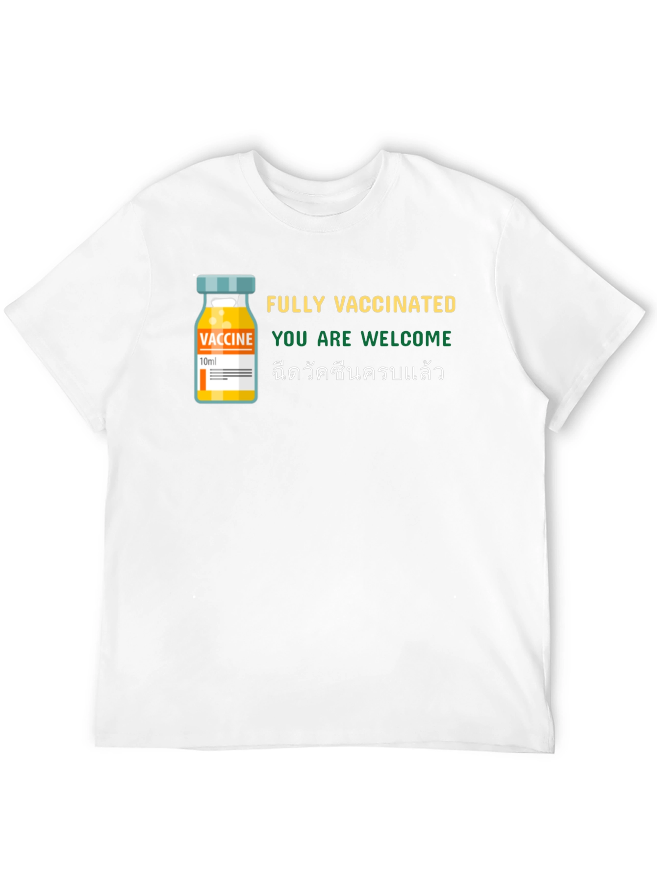 Fully Vaccinated T-Shirt