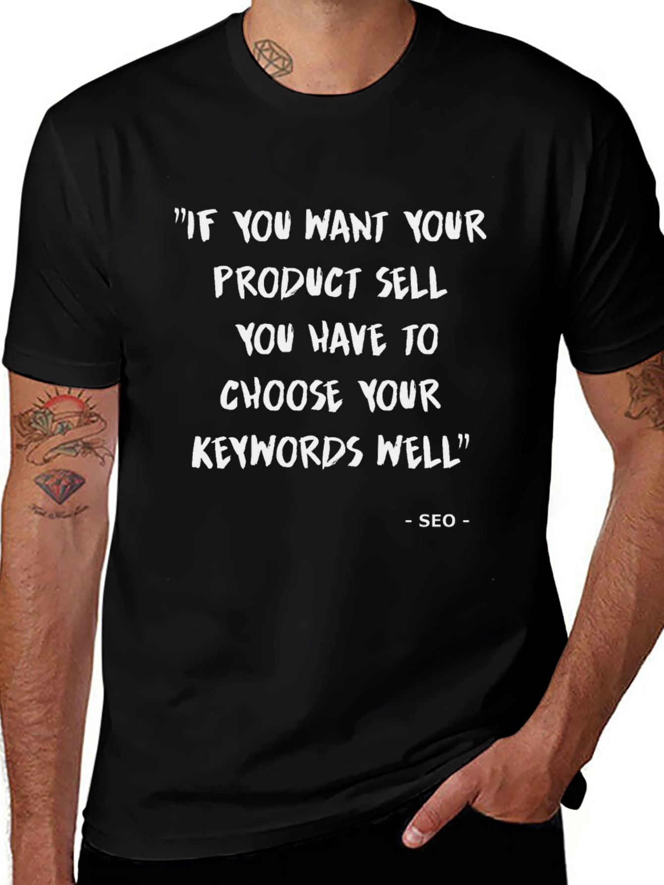 SEO Quote Graphic T-Shirt