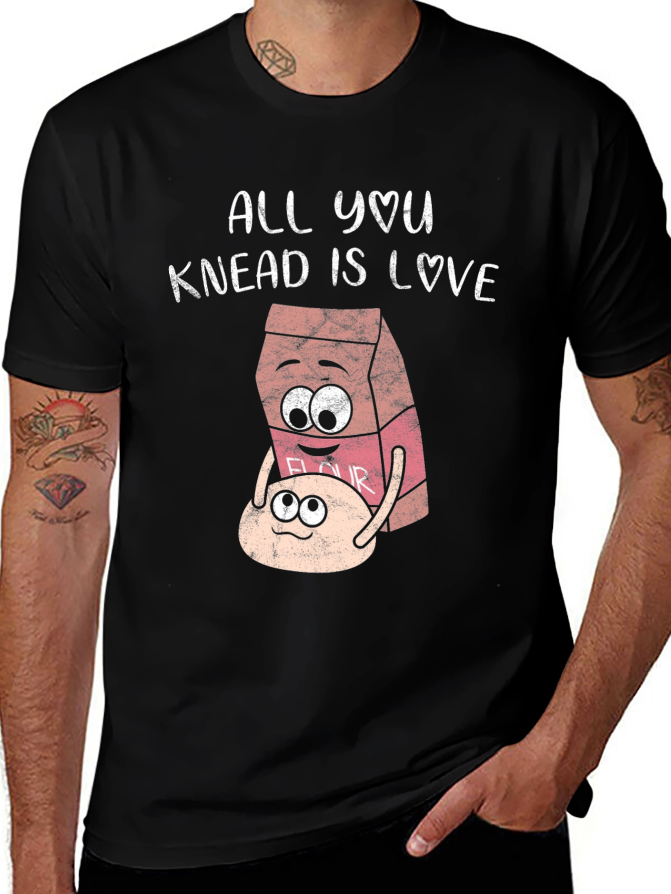 All You Knead Is Love T-Shirt