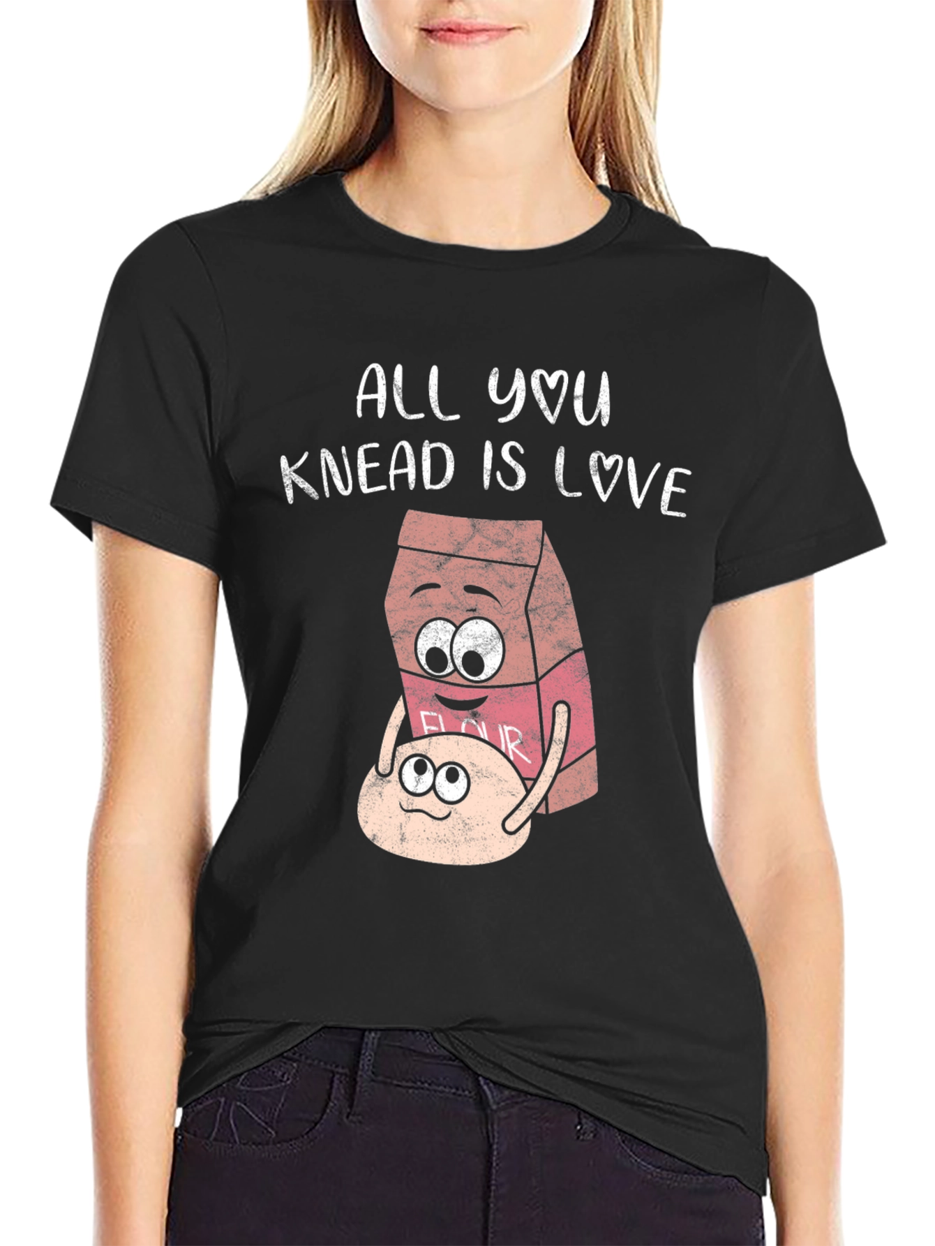 All You Knead Is Love T-Shirt