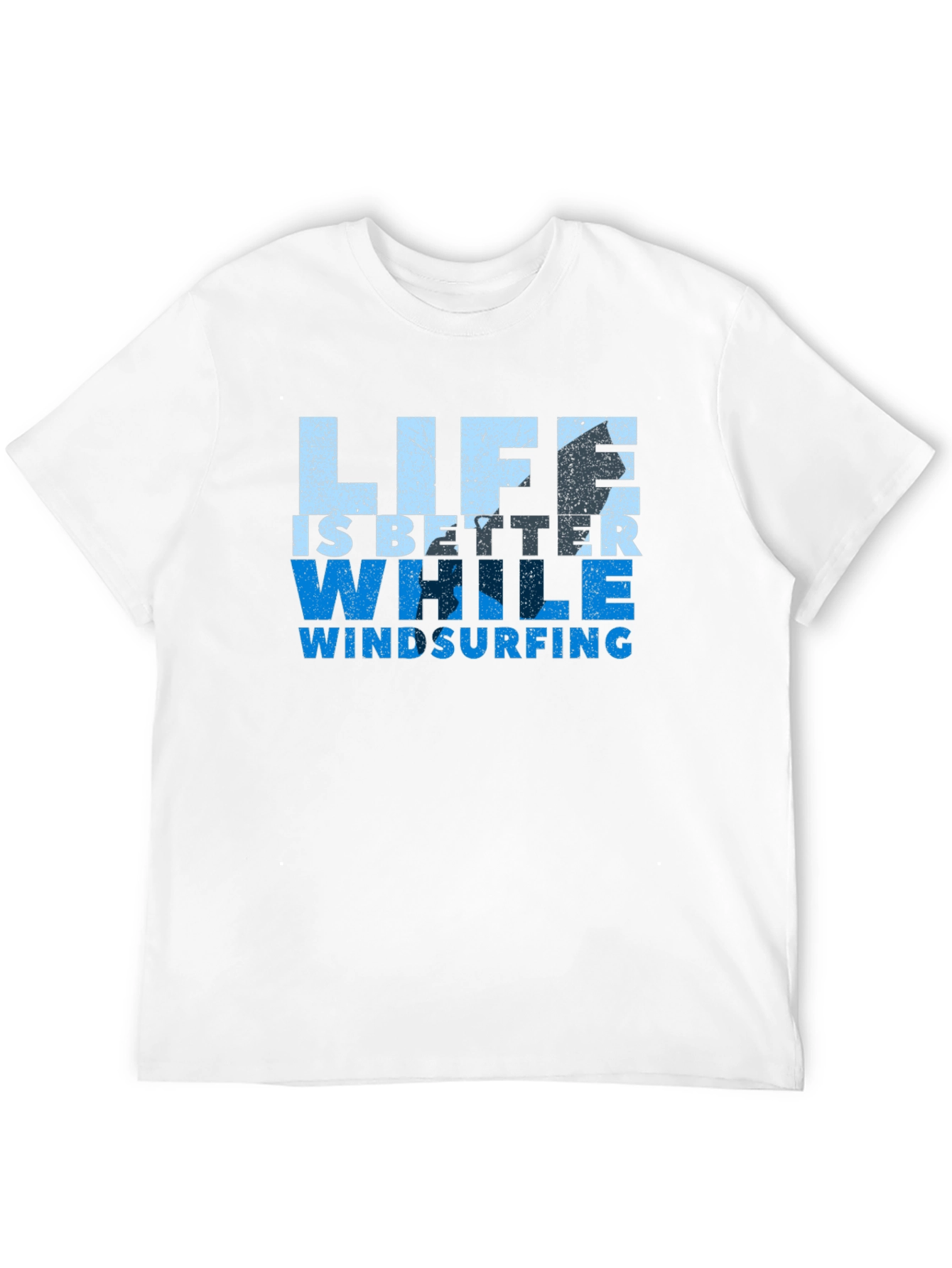 Life is Better While Windsurfing Graphic Tee