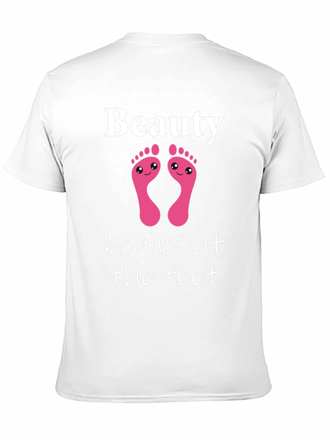 Beauty Begins At The Feet Graphic Tee