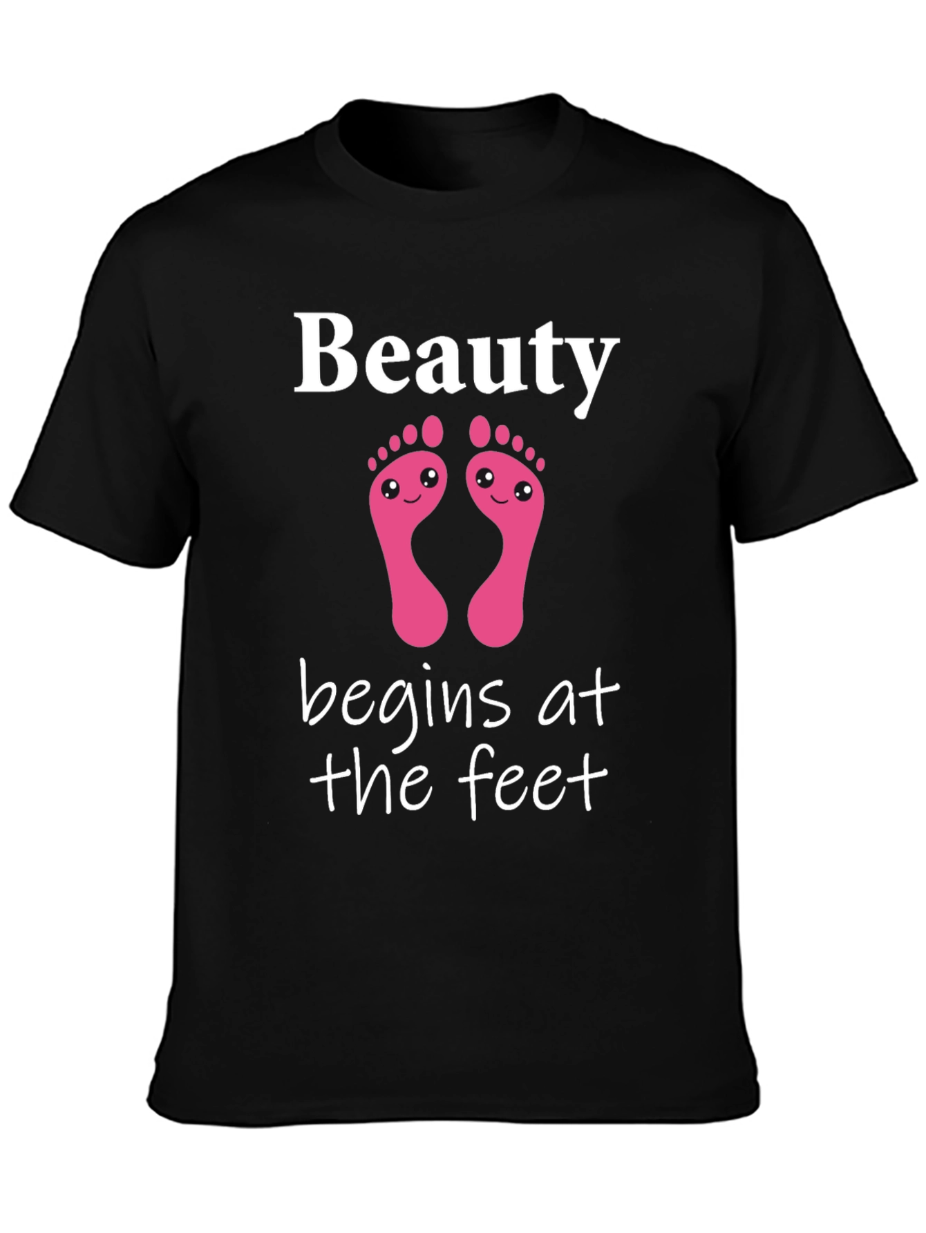 Beauty Begins At The Feet Graphic Tee