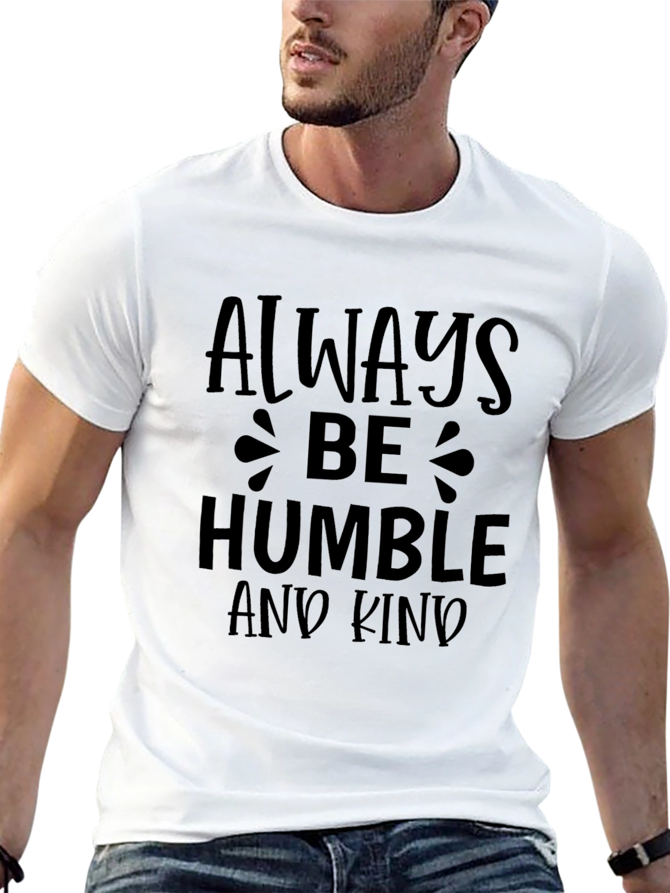 Always Be Humble and Kind Graphic T-Shirt