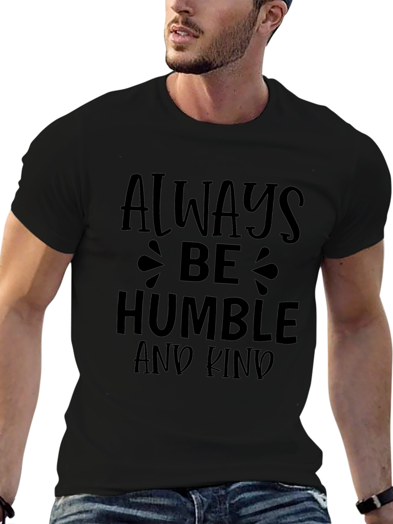 Always Be Humble and Kind Graphic T-Shirt