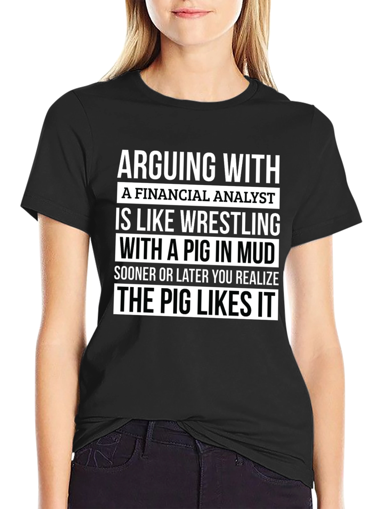 Financial Analyst Pig in Mud T-Shirt