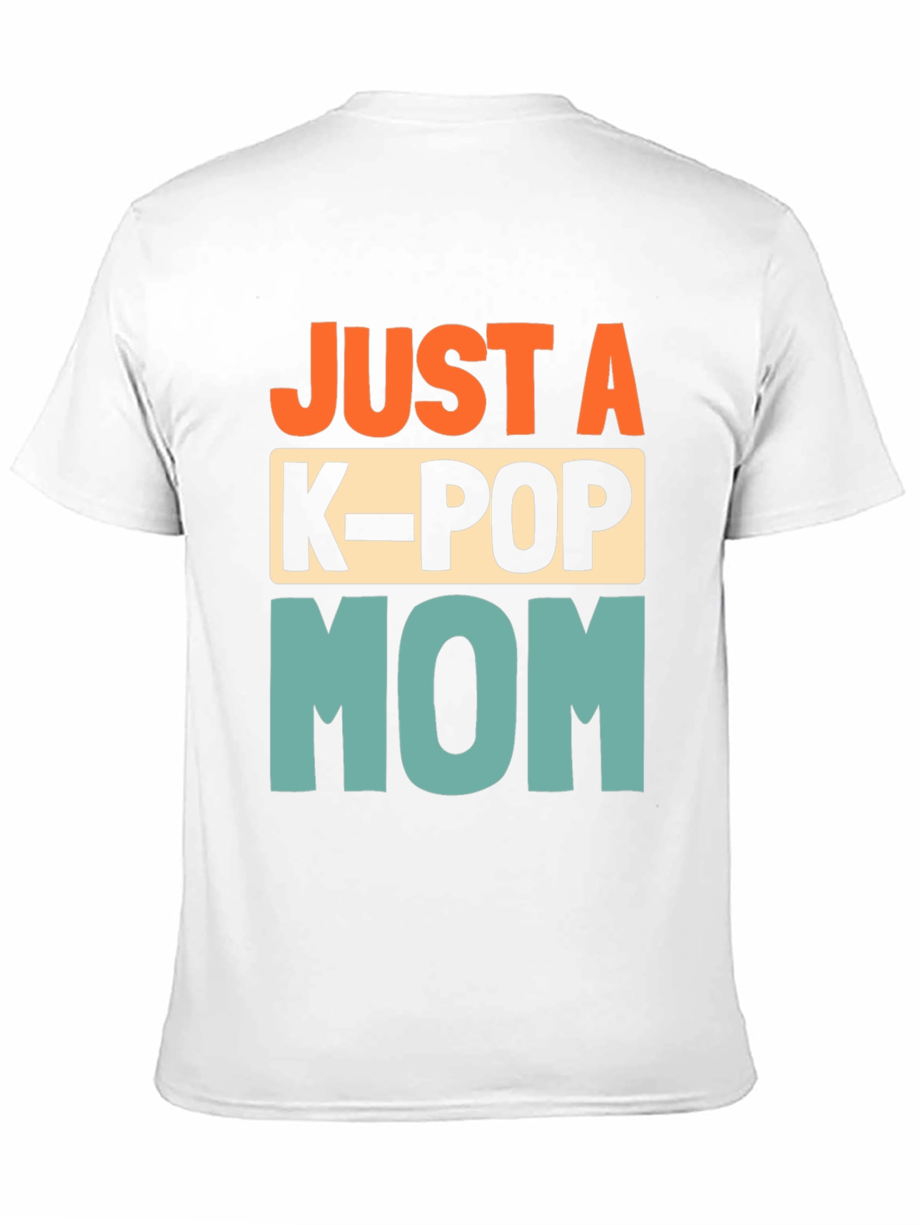 Just a K-Pop Mom Graphic T-Shirt