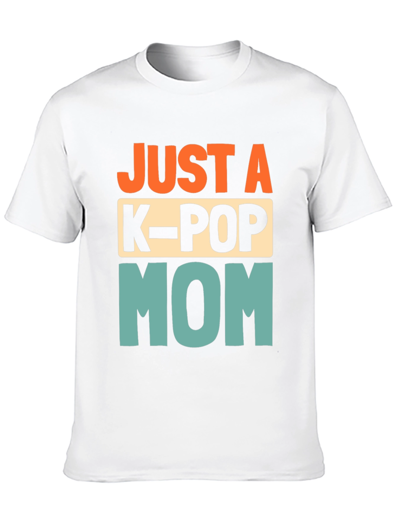 Just a K-Pop Mom Graphic T-Shirt