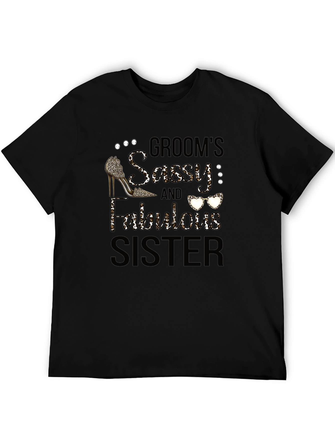 Grooms Sassy & Fabulous Sister T-Shirt