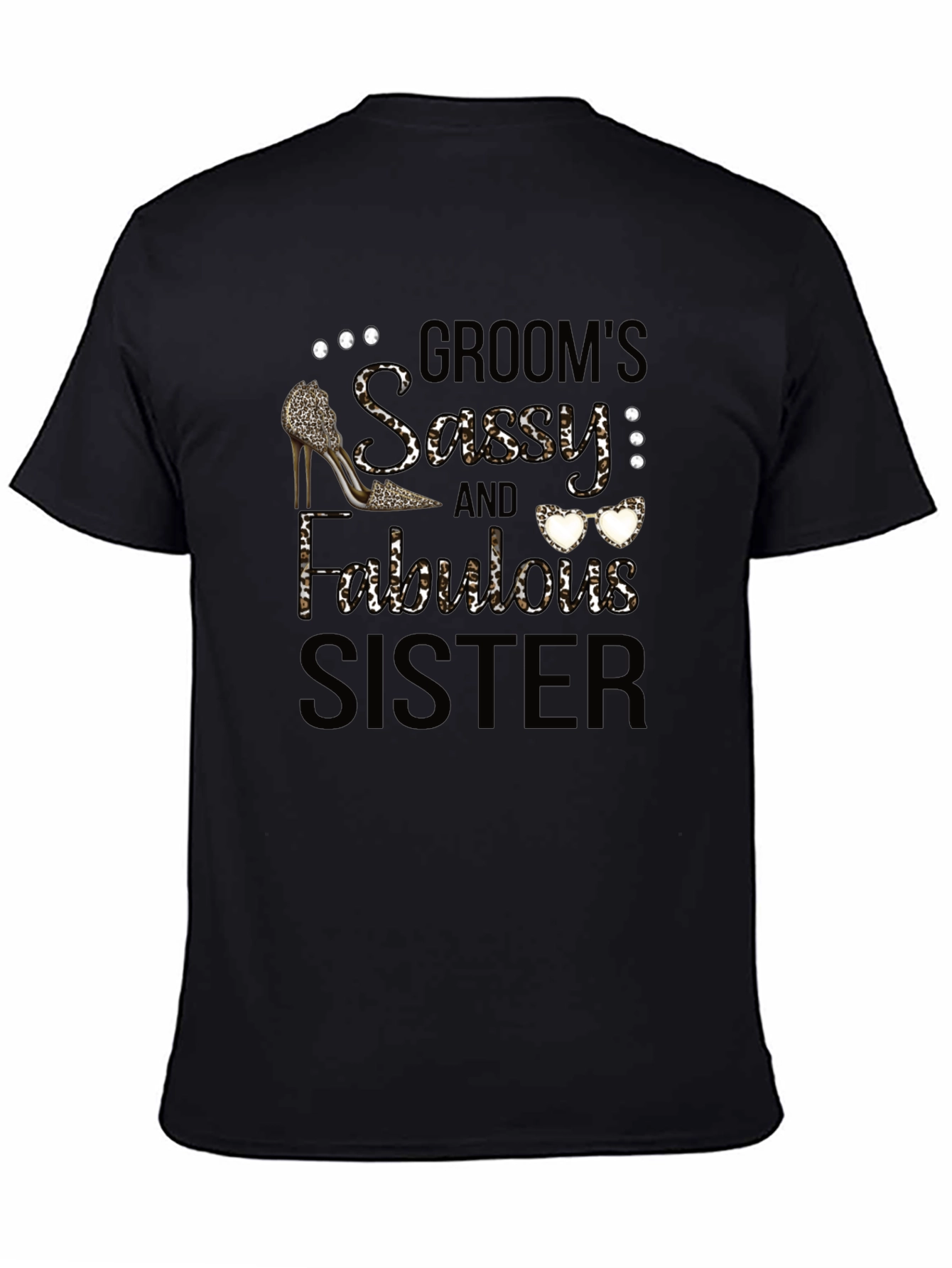 Grooms Sassy & Fabulous Sister T-Shirt