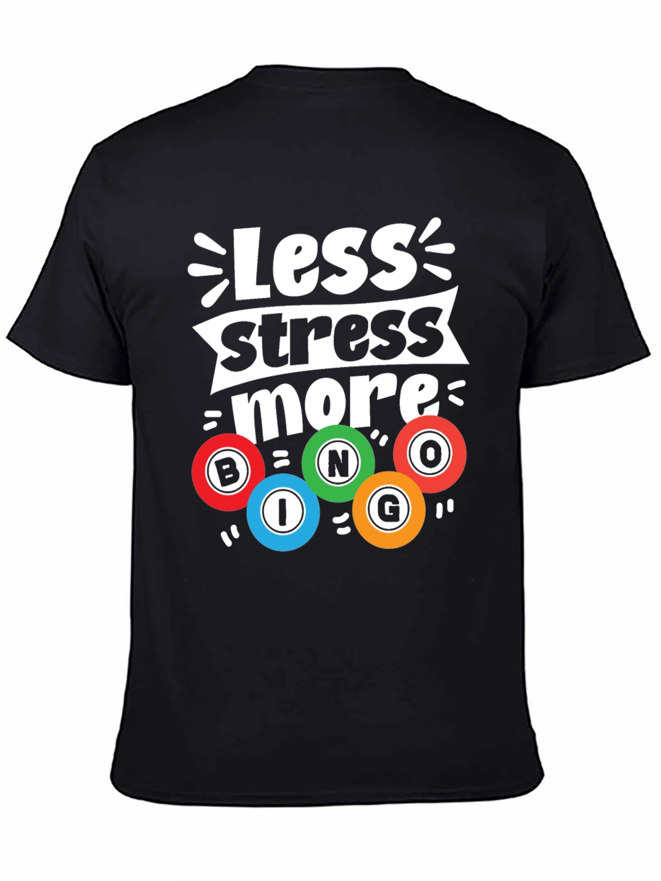 Less Stress More Bingo Graphic Tee