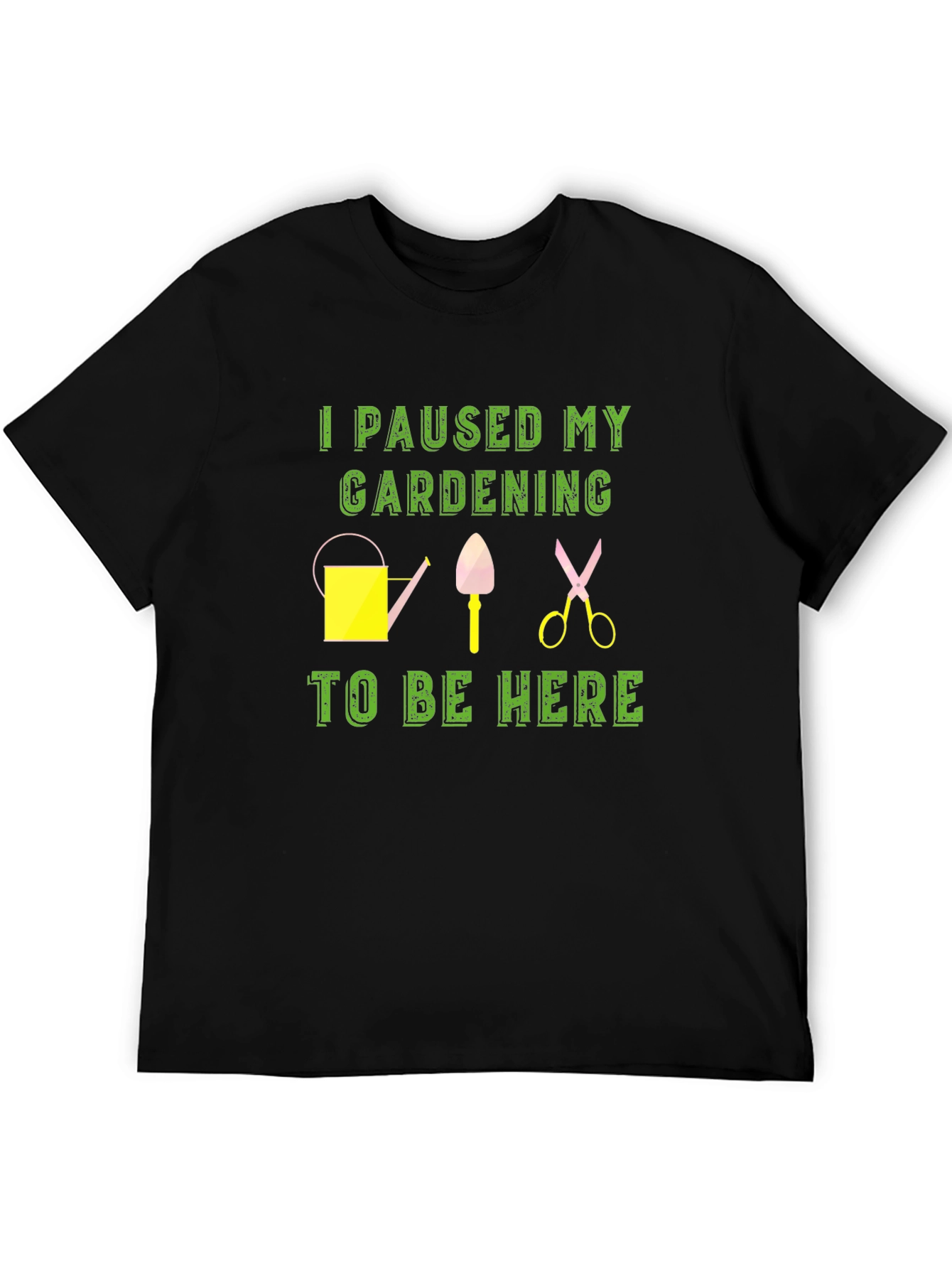 Gardening Pause T-Shirt - Funny Gardener Gift