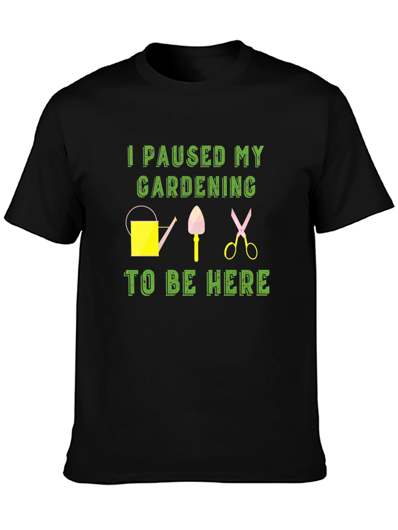 Gardening Pause T-Shirt - Funny Gardener Gift