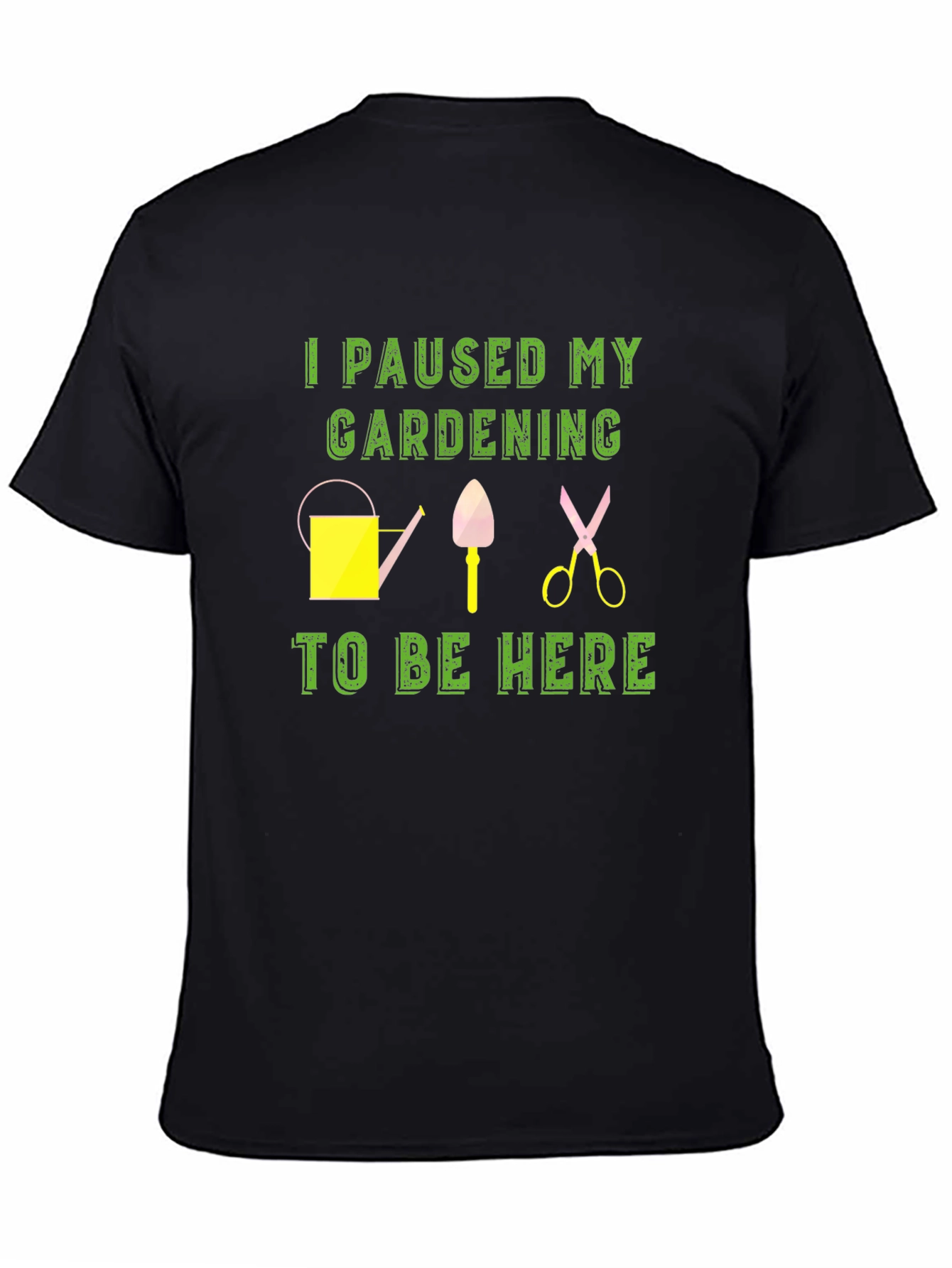 Gardening Pause T-Shirt - Funny Gardener Gift