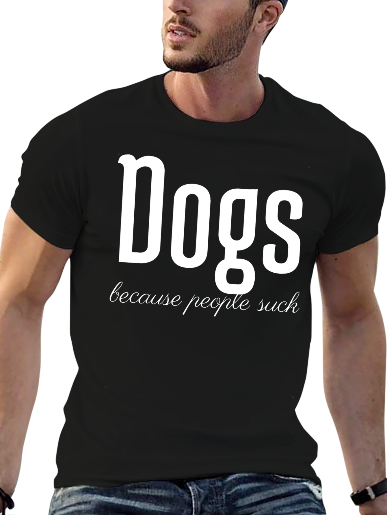 Dogs Because People Suck Funny Graphic T-Shirt