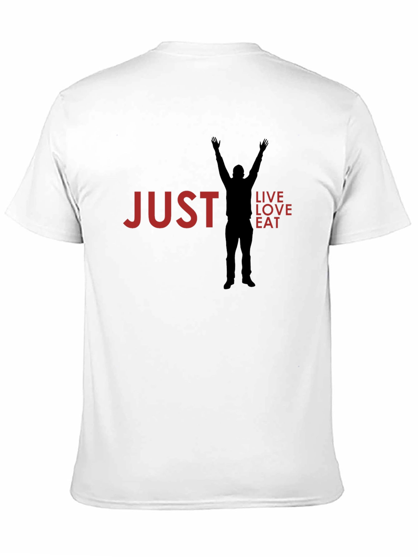 Just Live Love Eat Graphic T-Shirt