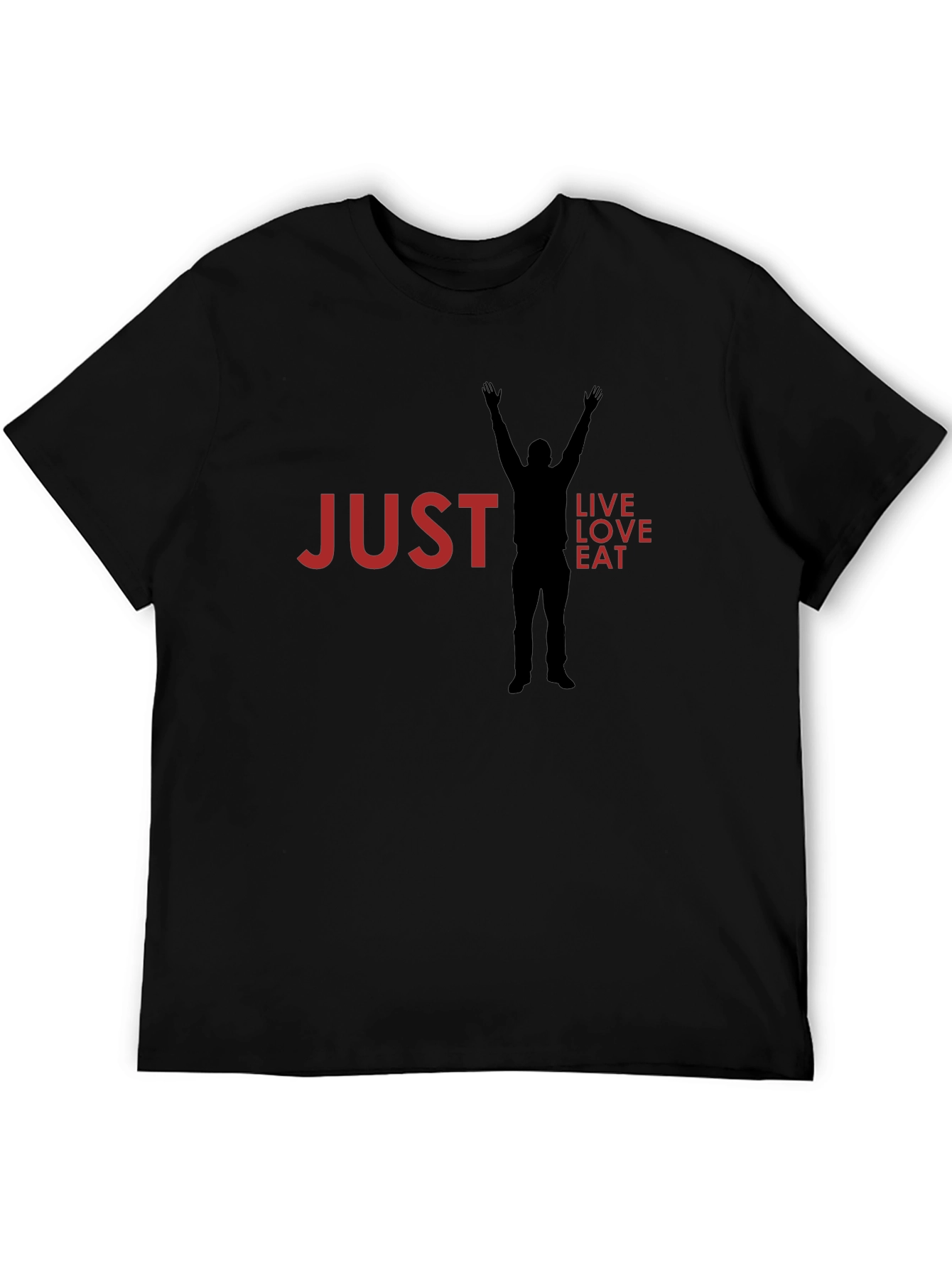 Just Live Love Eat Graphic T-Shirt