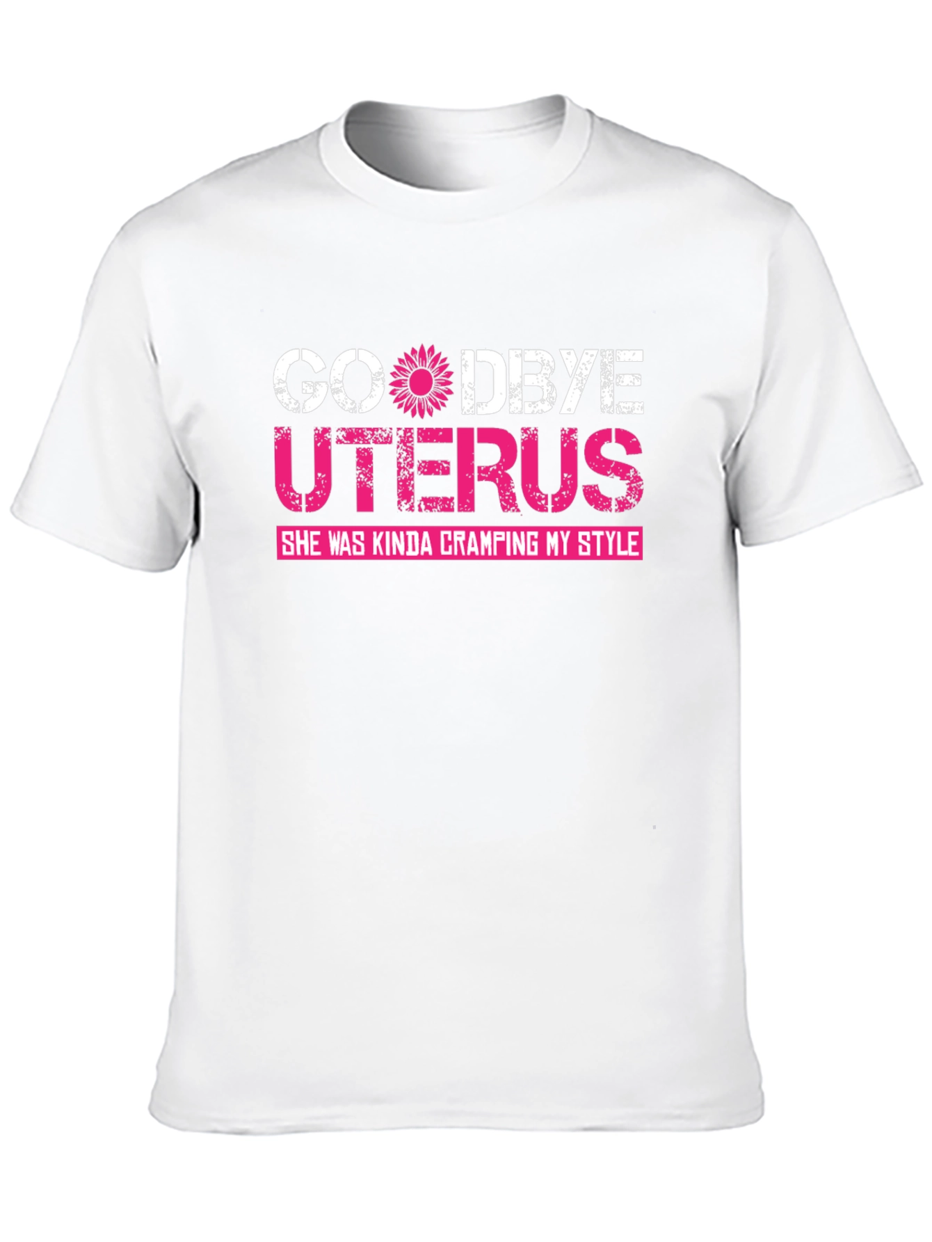 Goodbye Uterus T-Shirt