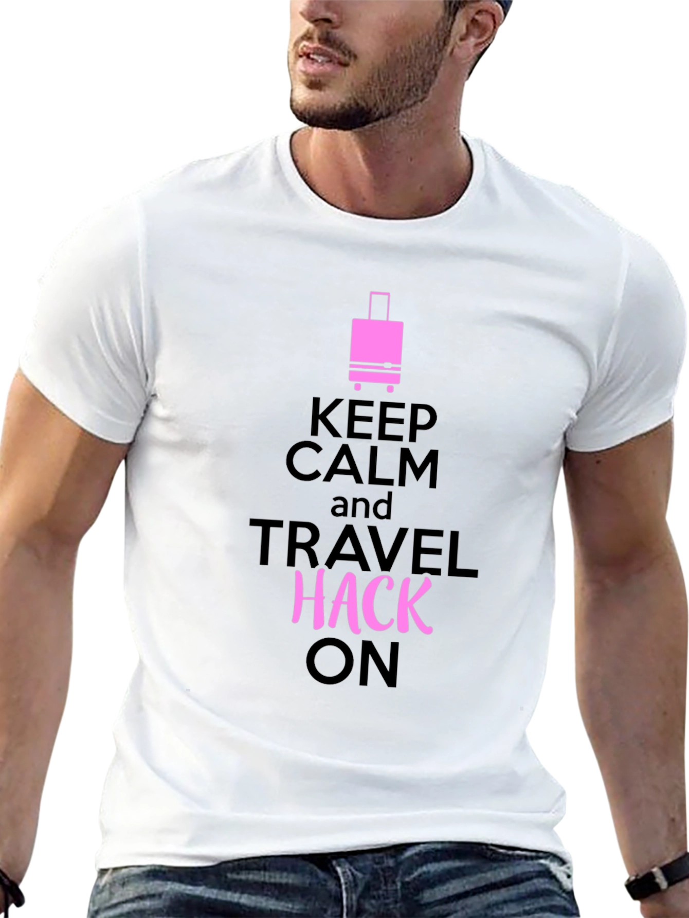 Keep Calm Travel Hack On Graphic Tee