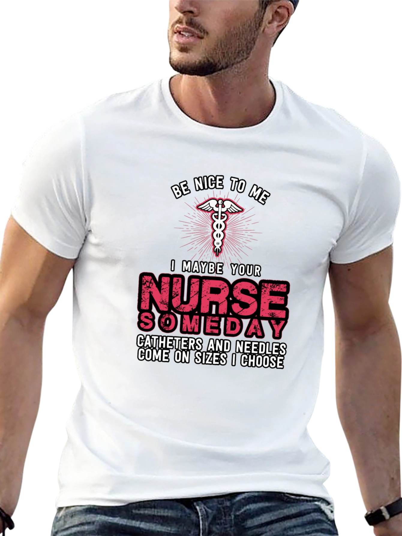 Be Nice to Me Nurse T-Shirt
