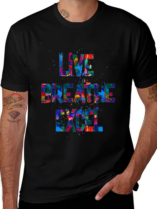 Live Breathe Excel Graphic T-Shirt
