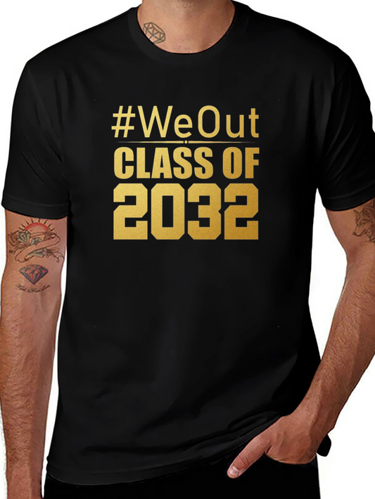 #WeOut Class of 2032 Graduation T-Shirt