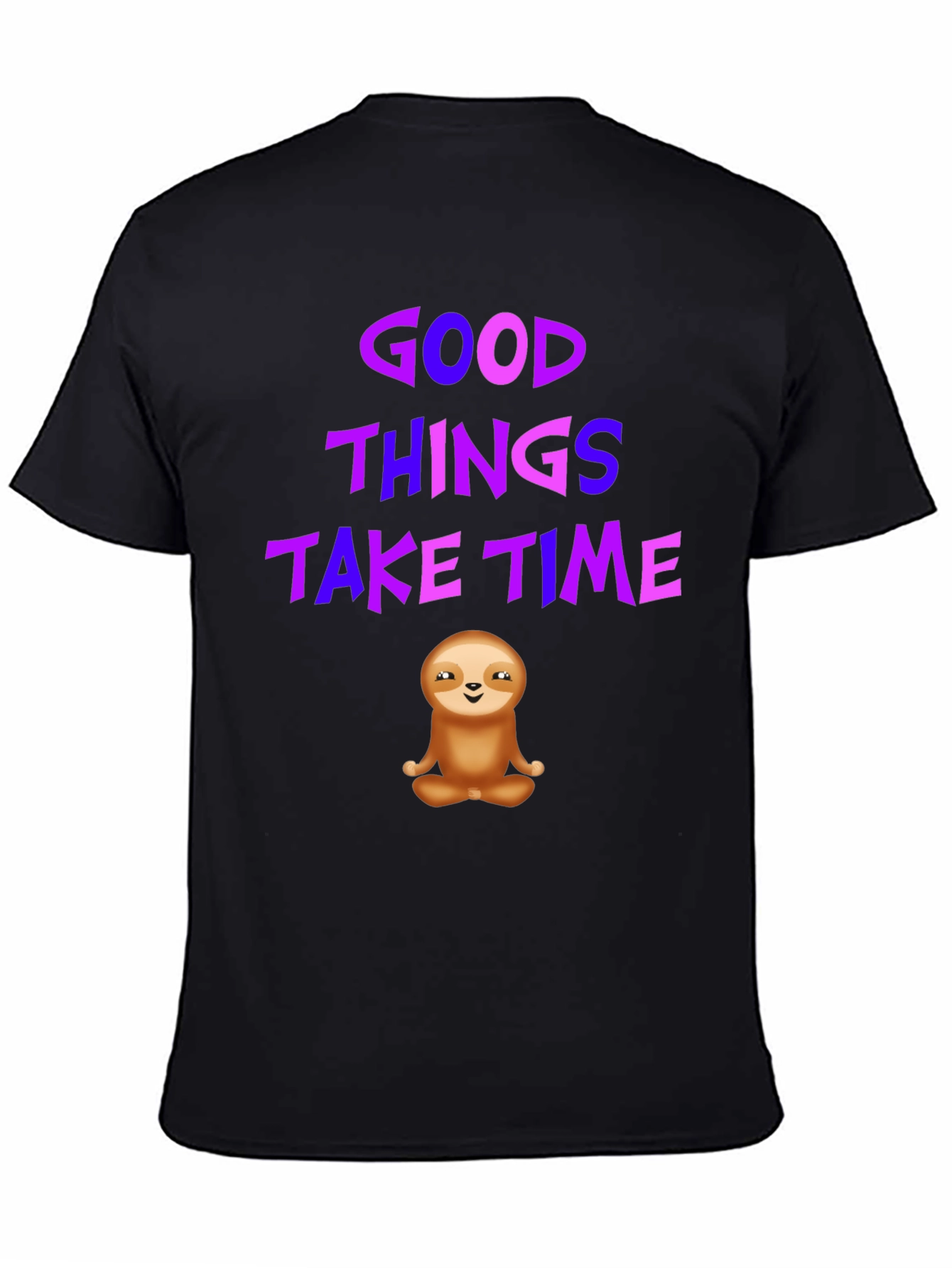 Good Things Take Time Sloth Graphic Tee
