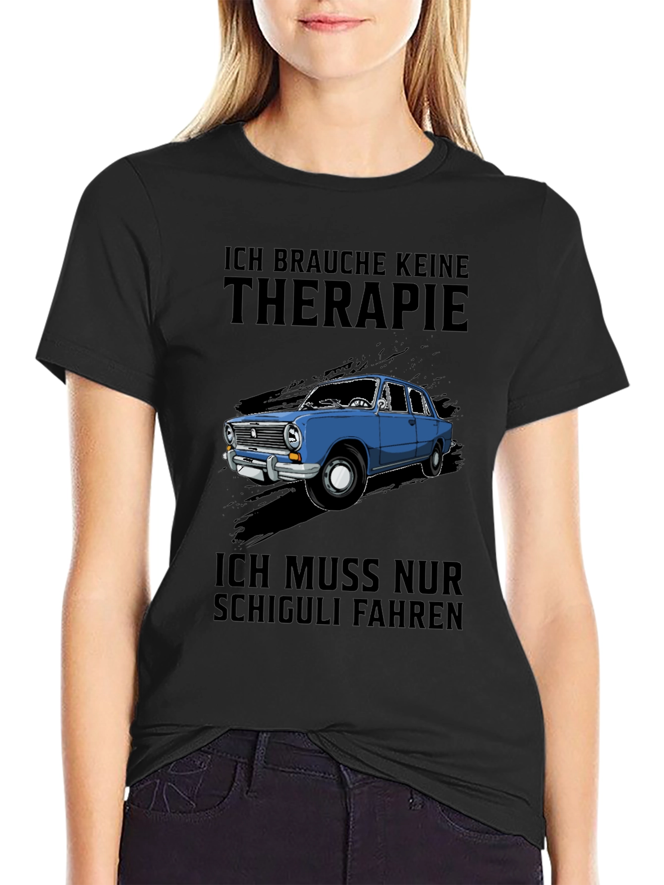 Ich Brauche Keine Therapie T-Shirt - Shchiguli Car