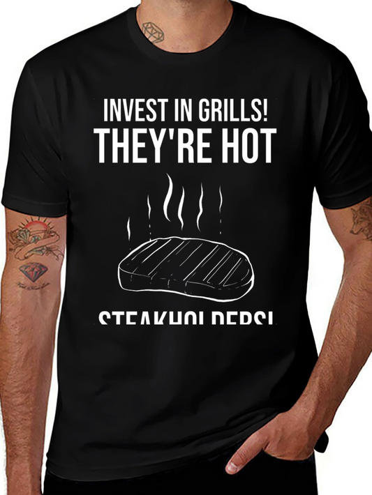 Invest in Grills! T-Shirt - Steakholder Design