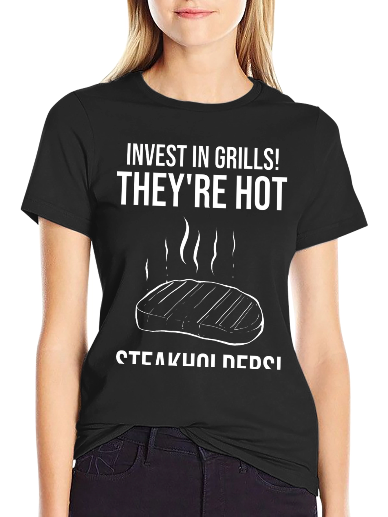 Invest in Grills! T-Shirt - Steakholder Design