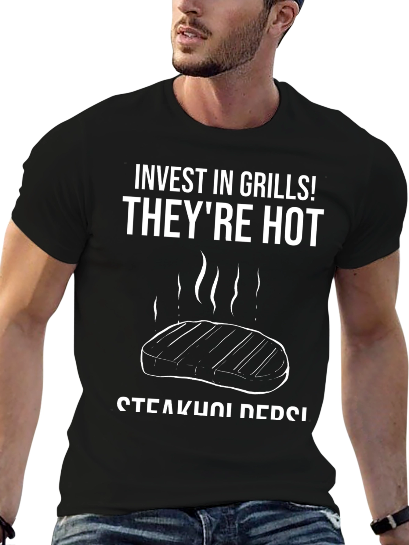 Invest in Grills! T-Shirt - Steakholder Design