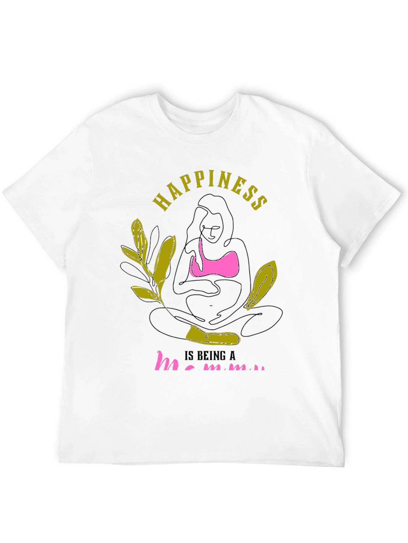 Happiness is Being a Mom T-Shirt
