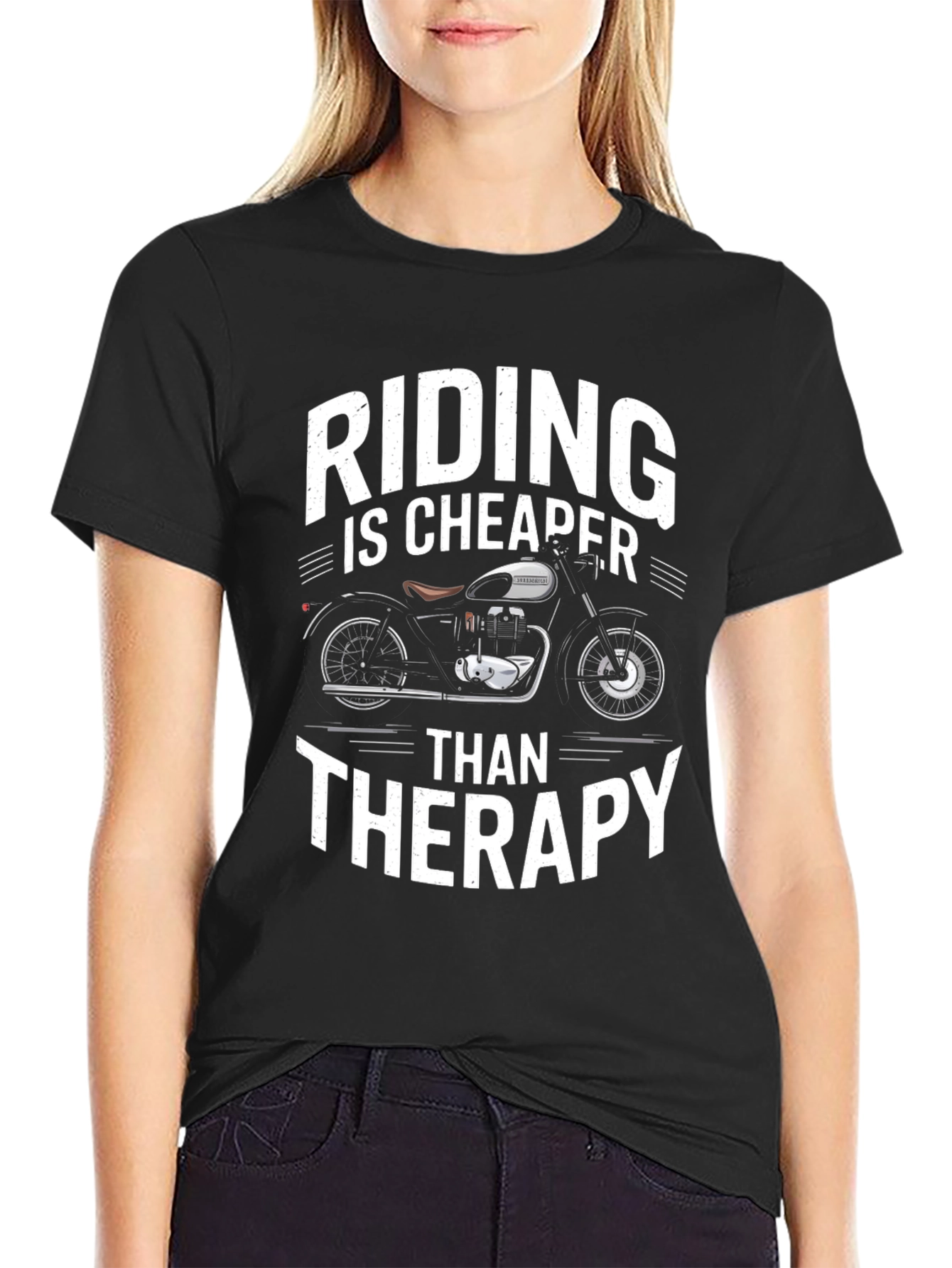 Riding is Cheaper Than Therapy T-Shirt