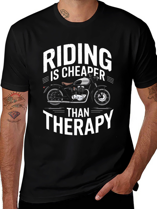 Riding is Cheaper Than Therapy T-Shirt