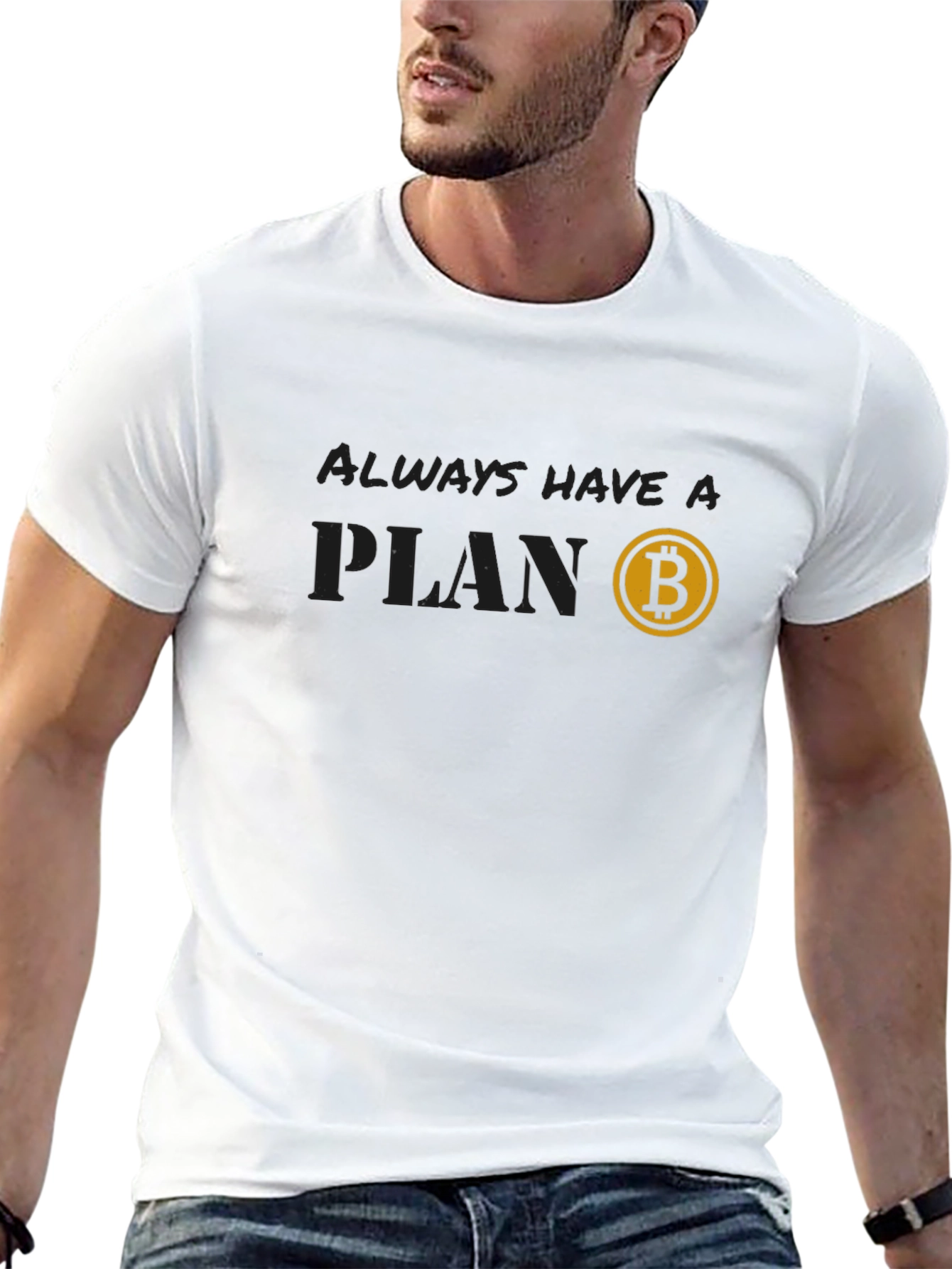 Always Have a Plan Bitcoin T-Shirt