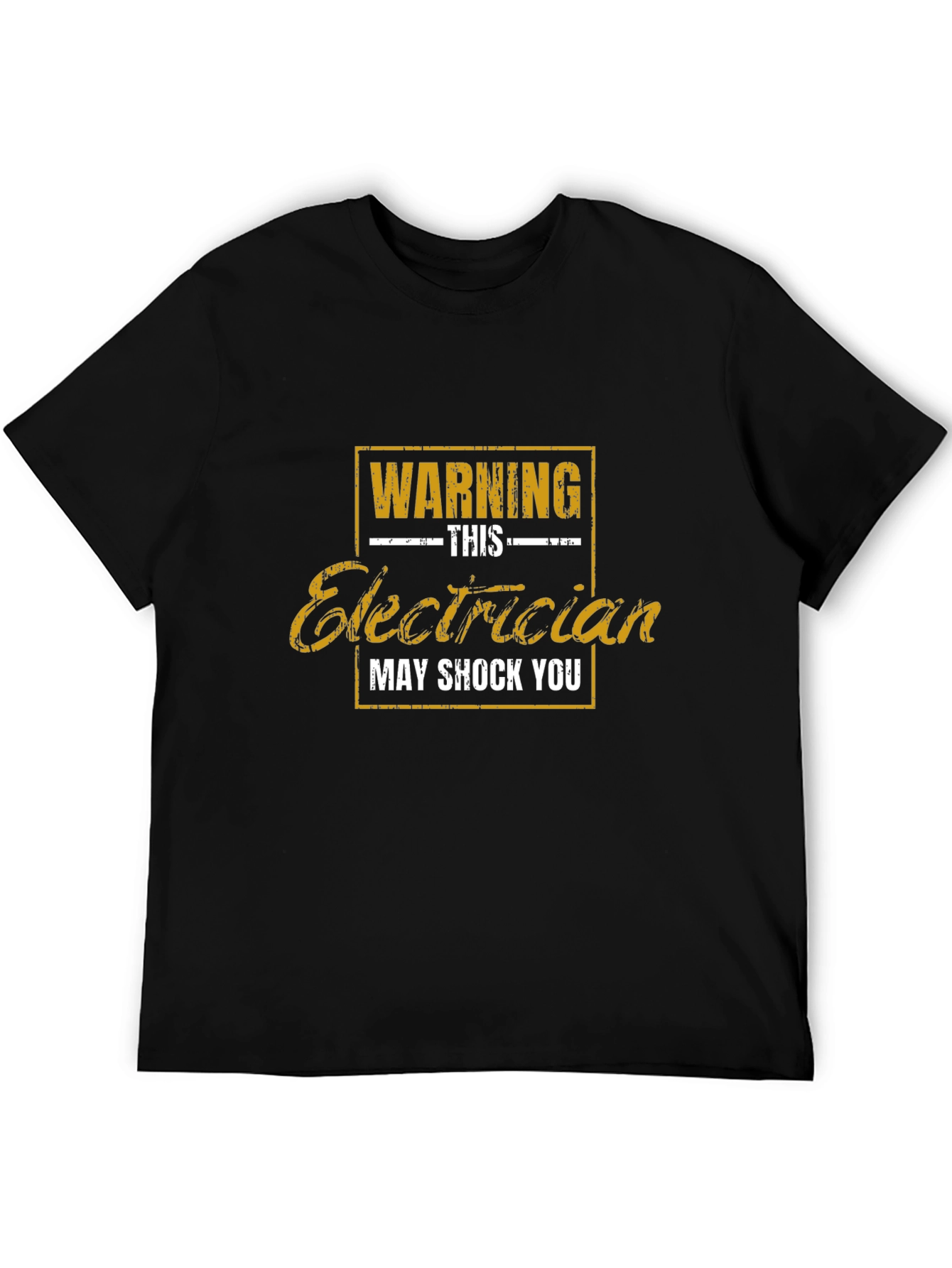 Electrician Warning T-Shirt - May Shock You!