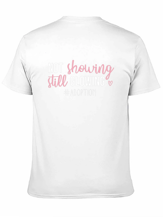 Adoption T-Shirt Not Showing Still Glowing