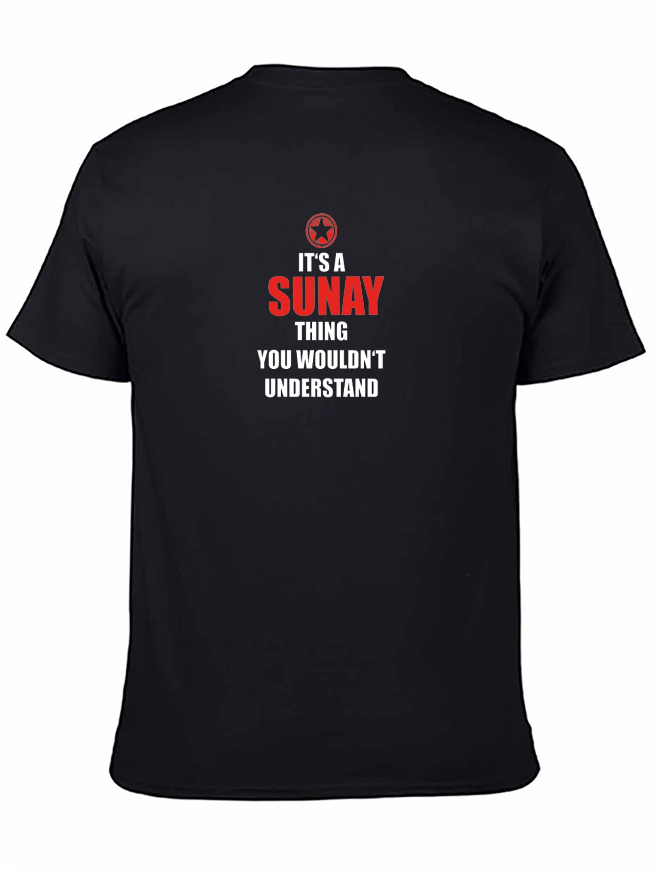 Its A SUNAY Thing Graphic T-Shirt