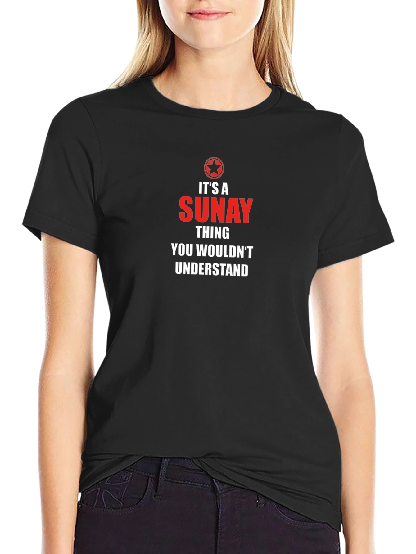 Its A SUNAY Thing Graphic T-Shirt