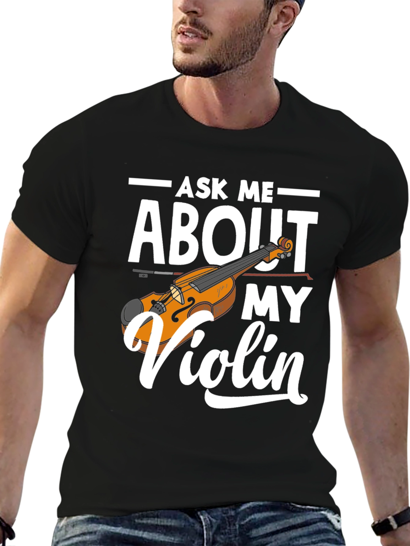 Ask Me About My Violin Graphic Tee