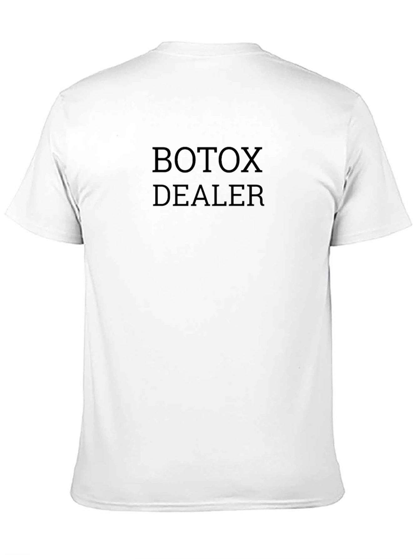 Botox Dealer Black Graphic T-Shirt