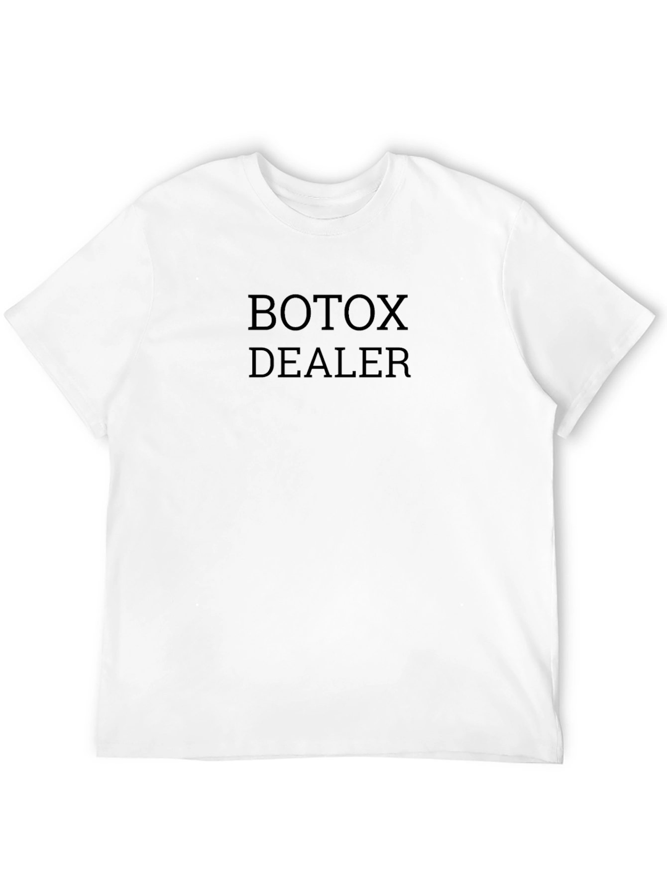 Botox Dealer Black Graphic T-Shirt