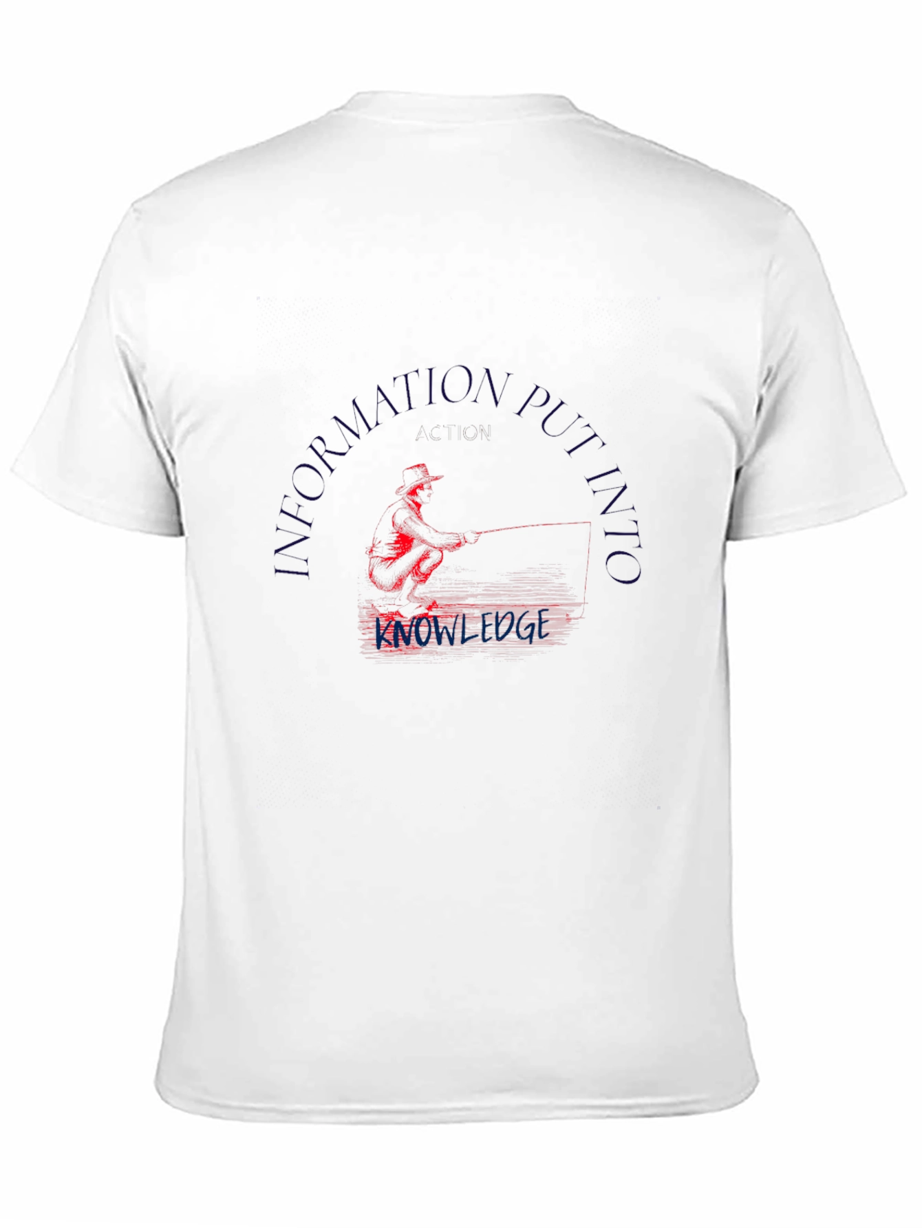 Information Putting in Knowledge T-Shirt