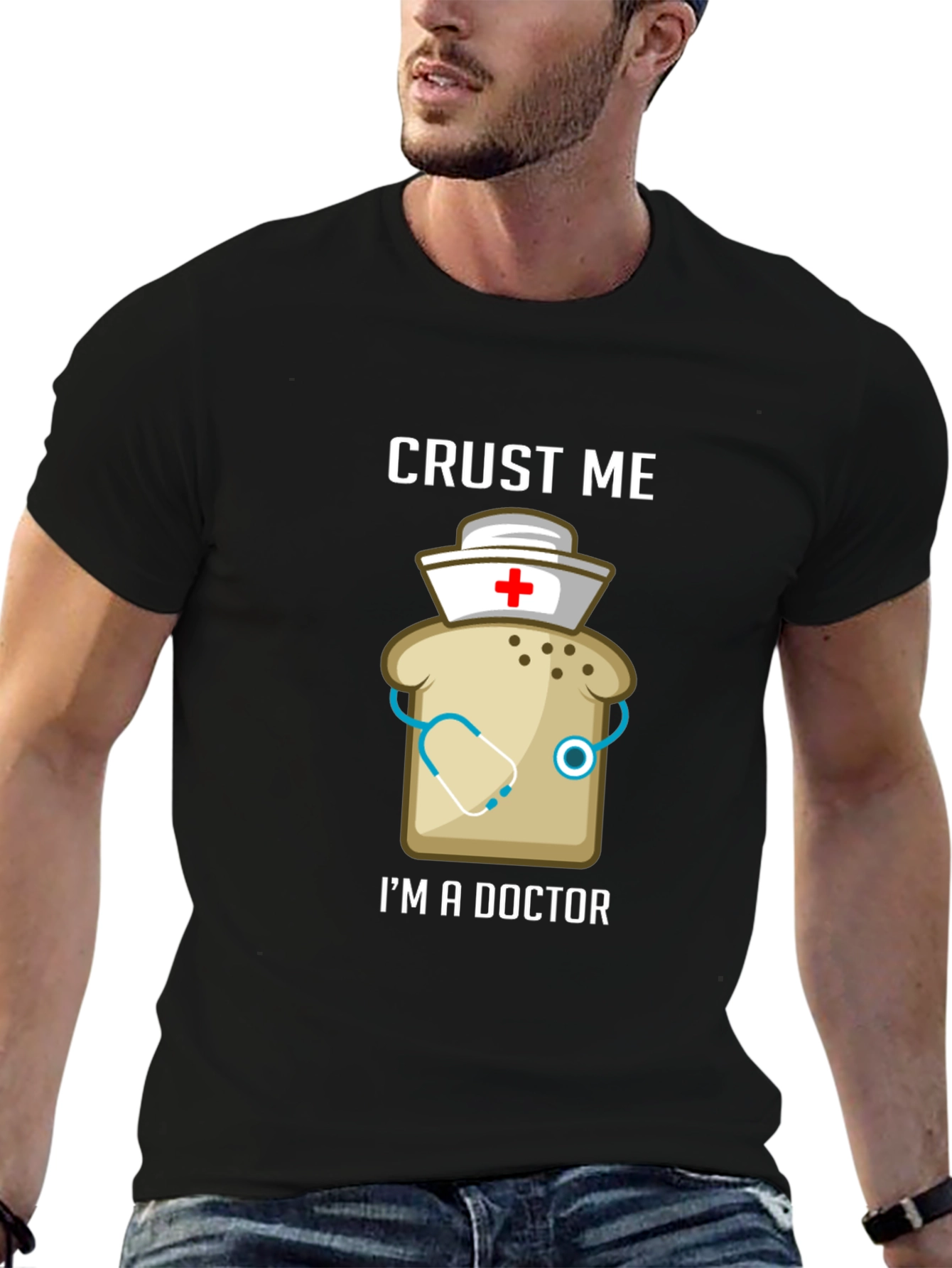 Crust Me Im A Doctor Funny T-Shirt